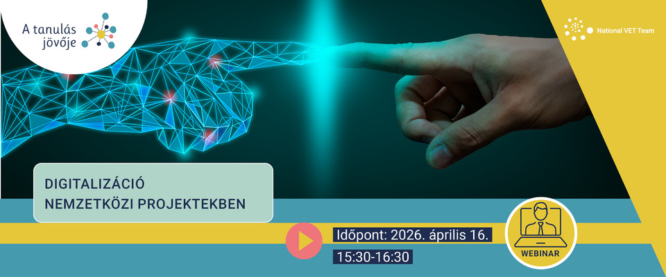 Ajánló grafika a Digitalizáció nemzetközi projektekben webinárium április 16-án című tartalomhoz.