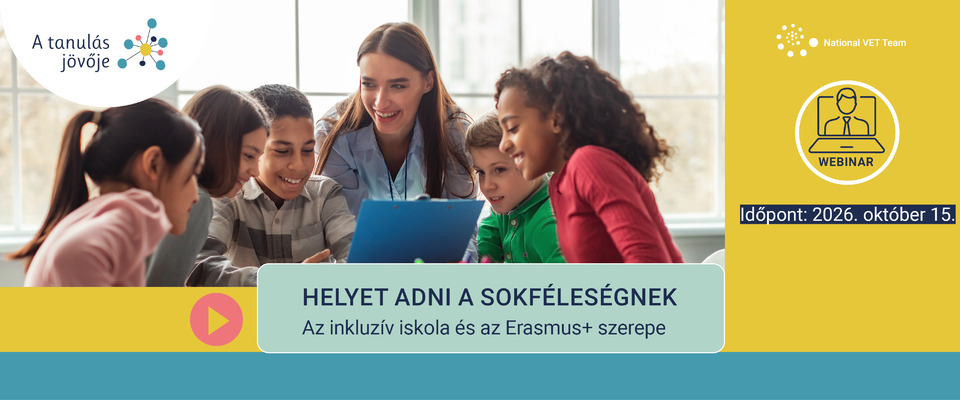 Ajánló grafika a Helyet adni a sokféleségnek - Az inkluzív iskola és az Erasmus+ szerepe című tartalomhoz.