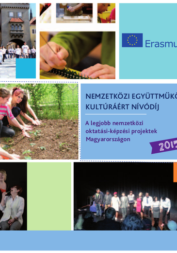 Nemzetközi együttműködési kultúráért Nívódíj kiadvány borítóképe a címmel és kisebb nagyobb képekkel illusztrálva